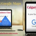 Learn The Secret Of Google Maps Calgary For Traffic & Leads - Online Event.